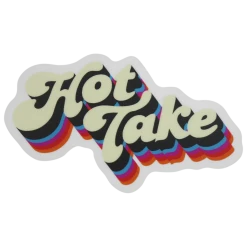 Autostraddle Hot Take Sticker 7 Autostraddle Hot Take Sticker
