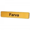 Broken Lizard Farva Name Badge