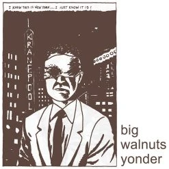 New Merch Big Walnuts Yonder 12" Vinyl