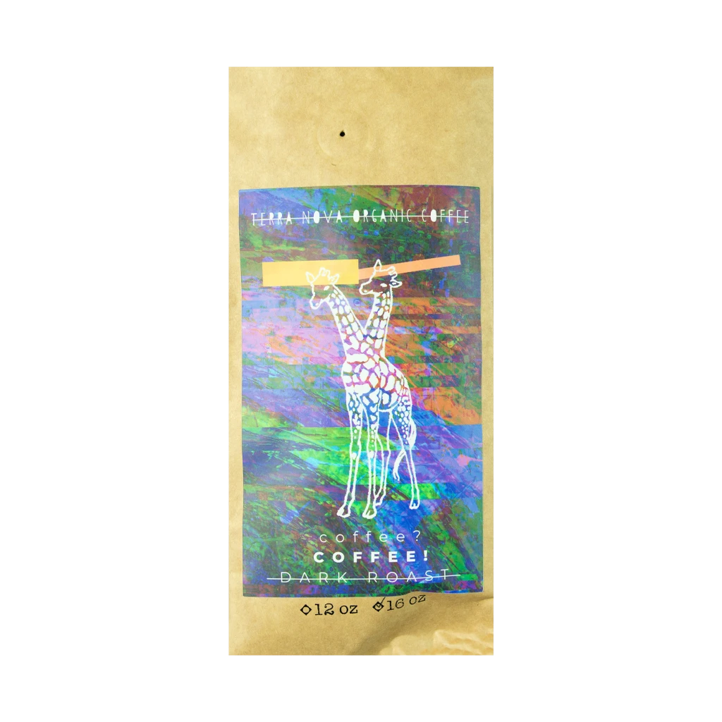Giraffes? Giraffes! Terra Nova Organic Coffee? Coffee! - Dark Roast 1 Giraffes? Giraffes! Terra Nova Organic Coffee? Coffee! - Dark Roast