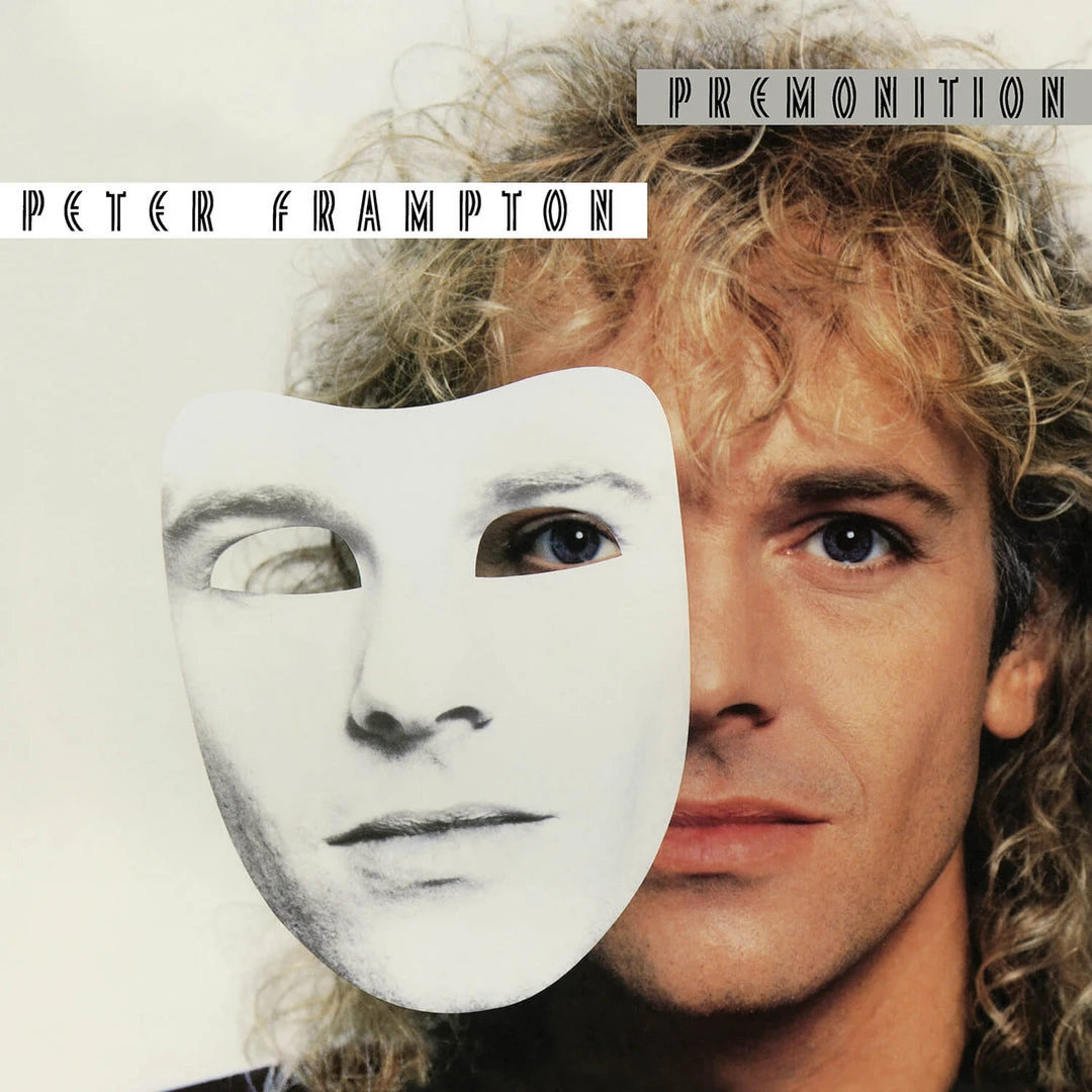 Peter Frampton Premonition 1 Peter Frampton Premonition