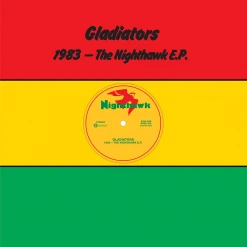 Gladiators New Merch 1983 – The Nighthawk E.P.
