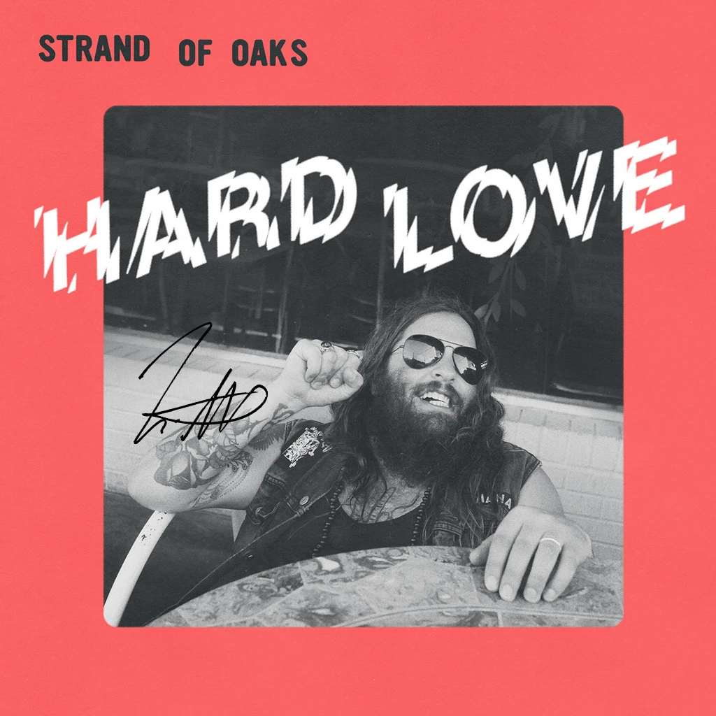 Strand Of Oaks Hard Love 12" Signed Vinyl 1 Strand Of Oaks Hard Love 12" Signed Vinyl