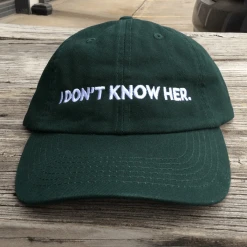 Who? Weekly I Don't Know Her Green Dad Hat