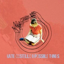 Katie Costello Impossible Things - EP (Audio CD) New Merch
