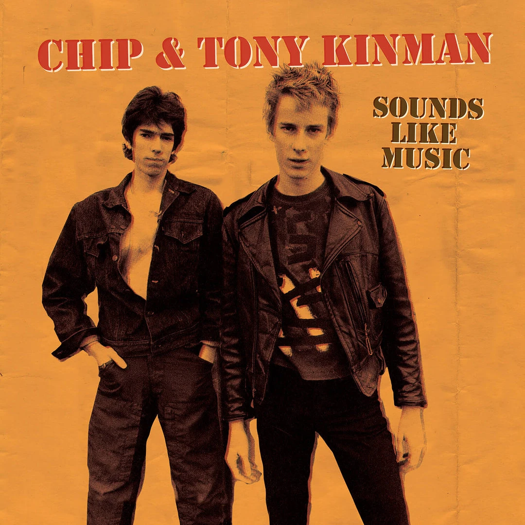 Chip & Tony Kinman Sounds Like Music 1 Chip & Tony Kinman Sounds Like Music