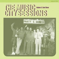 Various Artists The Music City Sessions, Volume 3: Soul Show