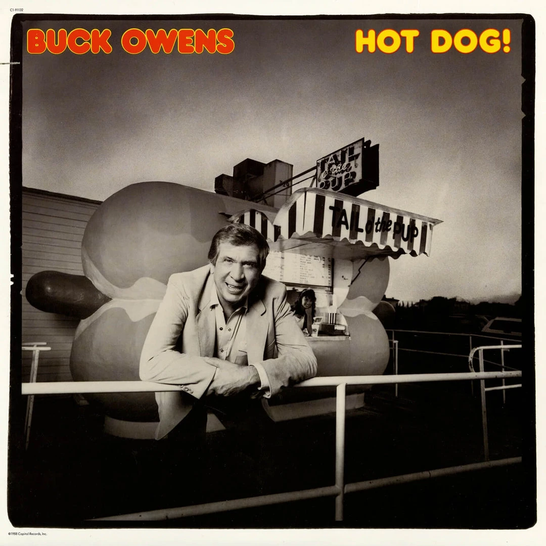 Buck Owens Hot Dog! New Merch 1 Buck Owens Hot Dog! New Merch