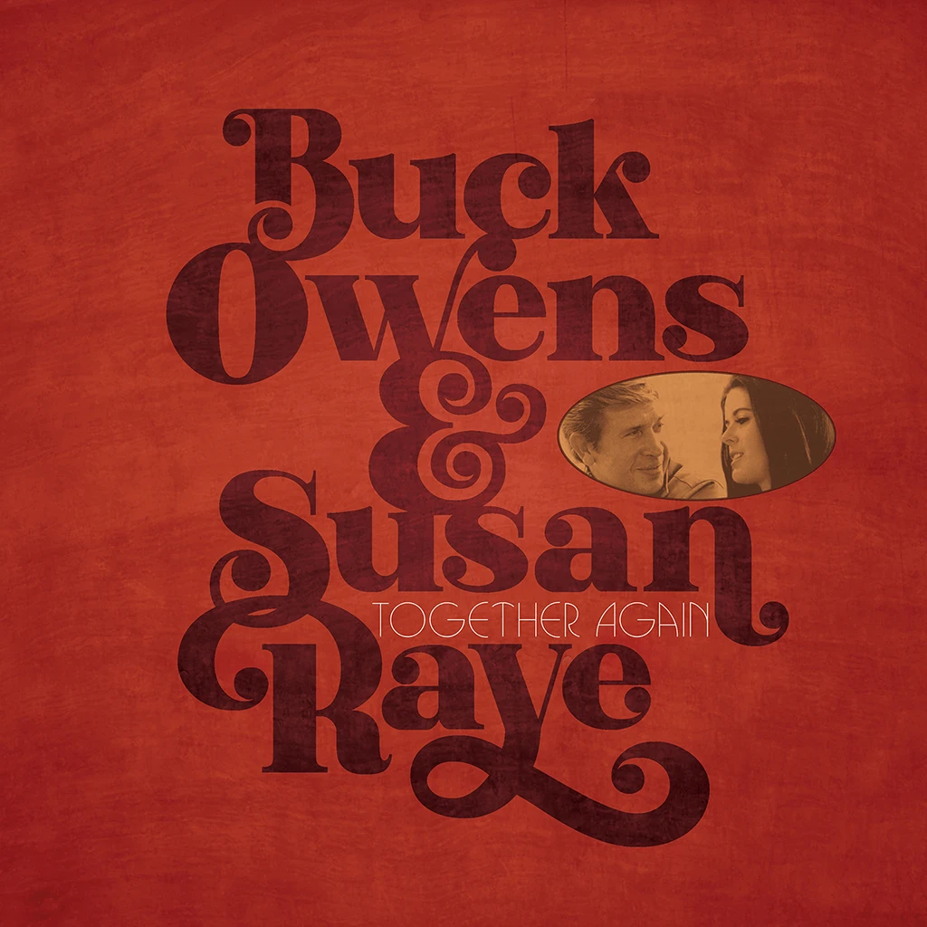 Buck Owens & Susan Raye New Merch Together Again 1 Buck Owens & Susan Raye New Merch Together Again