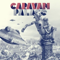 Caravan Palace New Merch Panic CD