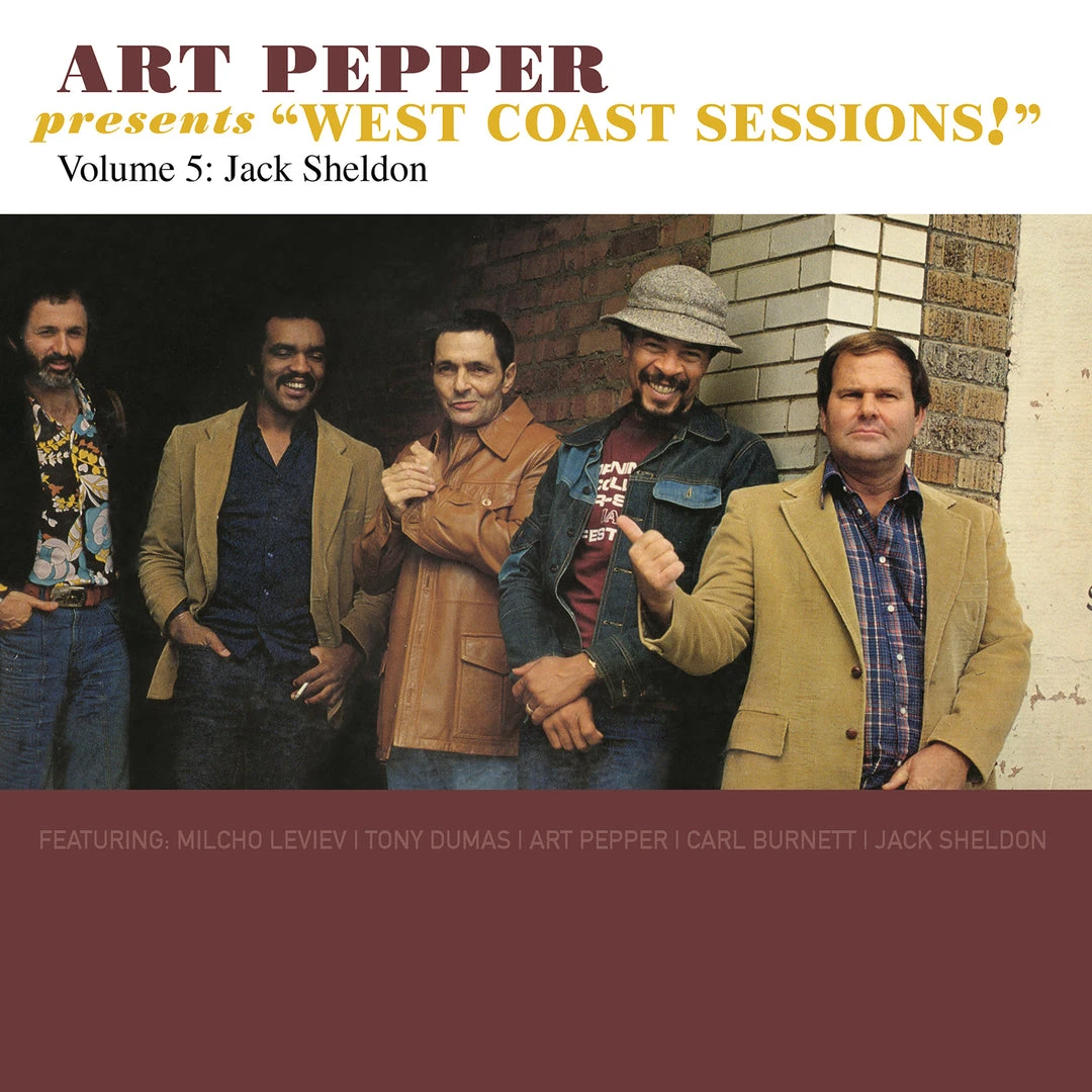 Art Pepper Presents “West Coast Sessions!” Volume 5: Jack Sheldon New Merch 1 Art Pepper Presents “West Coast Sessions!” Volume 5: Jack Sheldon New Merch