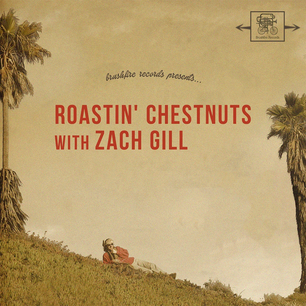 Roastin' Chestnuts With Zach Gill CD 2 Roastin' Chestnuts With Zach Gill CD