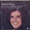 Susan Raye (I’ve Got A) Happy Heart