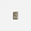 Autostraddle She/Her Pronoun Pin New Merch