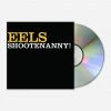 Eels Shootenanny! CD