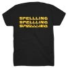 Yellow SPELLLING Black T-Shirt New Merch