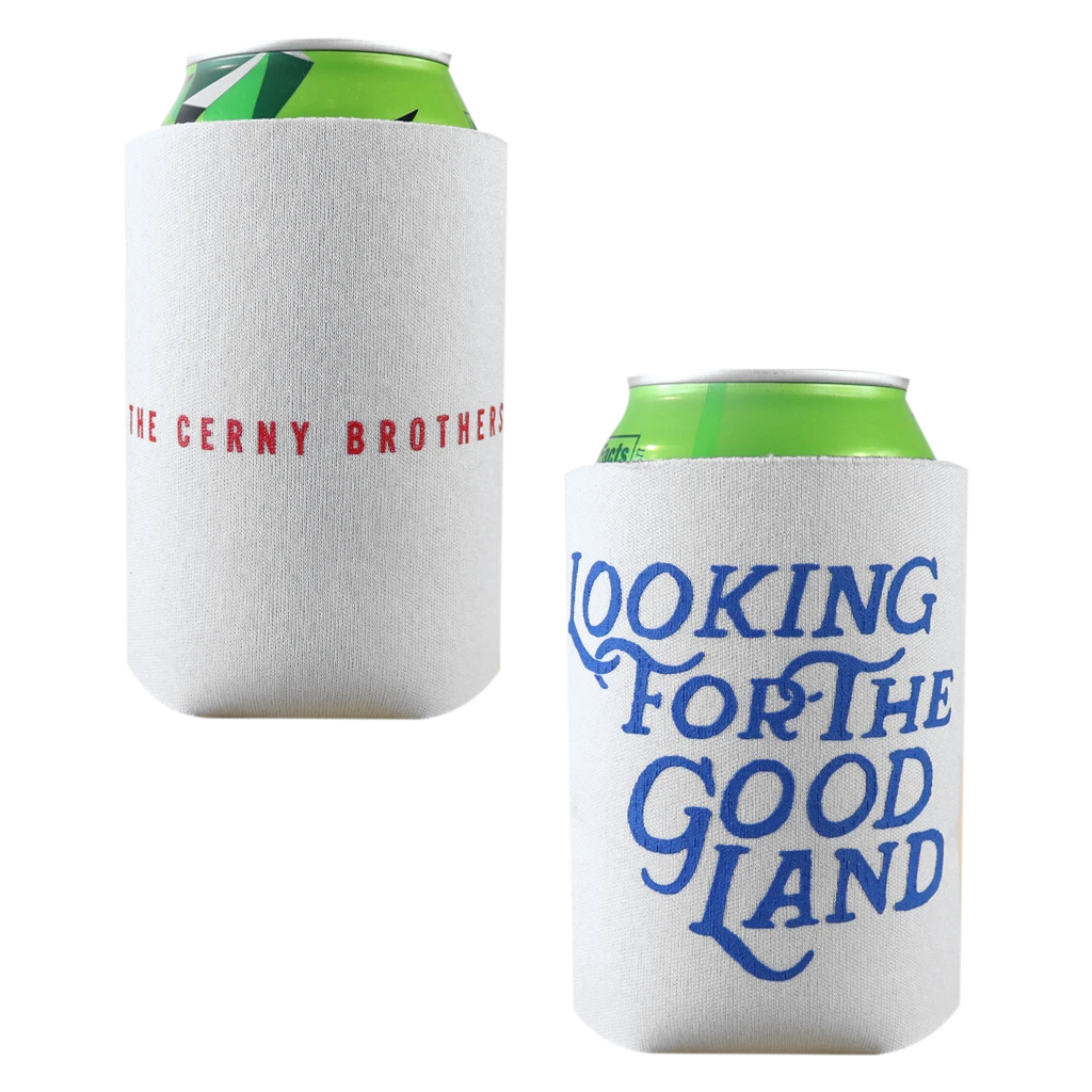 The Cerny Brothers Looking For The Good Land Koozie New Merch 1 The Cerny Brothers Looking For The Good Land Koozie New Merch