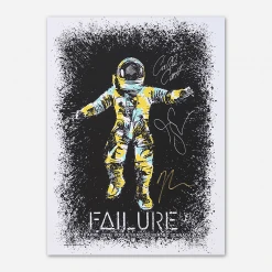 Failure Signed Show Posters
