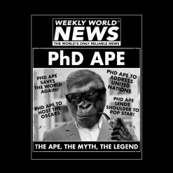 Weekly World News PhD Ape Black T-Shirt
