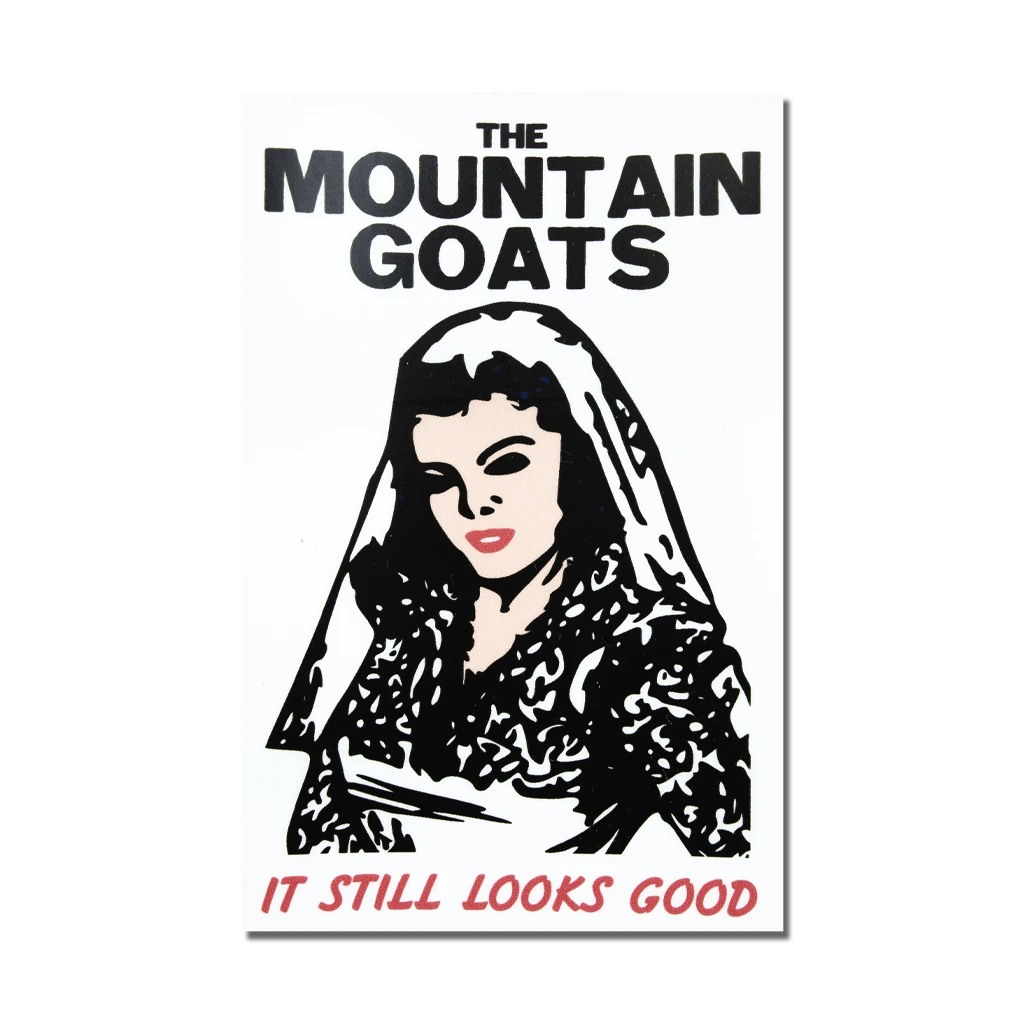 The Mountain Goats It Still Looks Good Sticker New Merch 2 The Mountain Goats It Still Looks Good Sticker New Merch