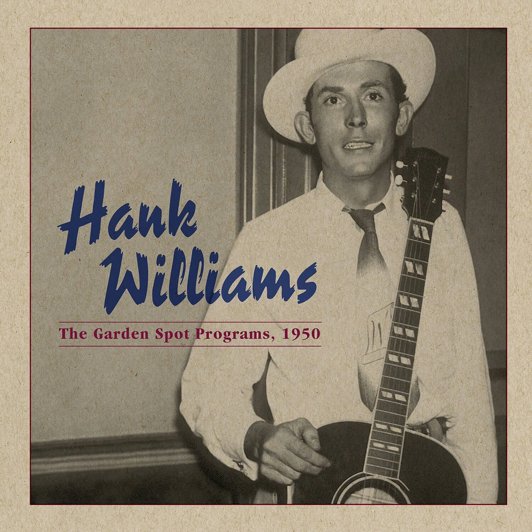 Hank Williams New Merch The Garden Spot Programs, 1950 1 Hank Williams New Merch The Garden Spot Programs, 1950