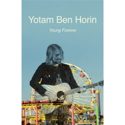 Yotam Ben Horin New Merch Young Forever Album Poster