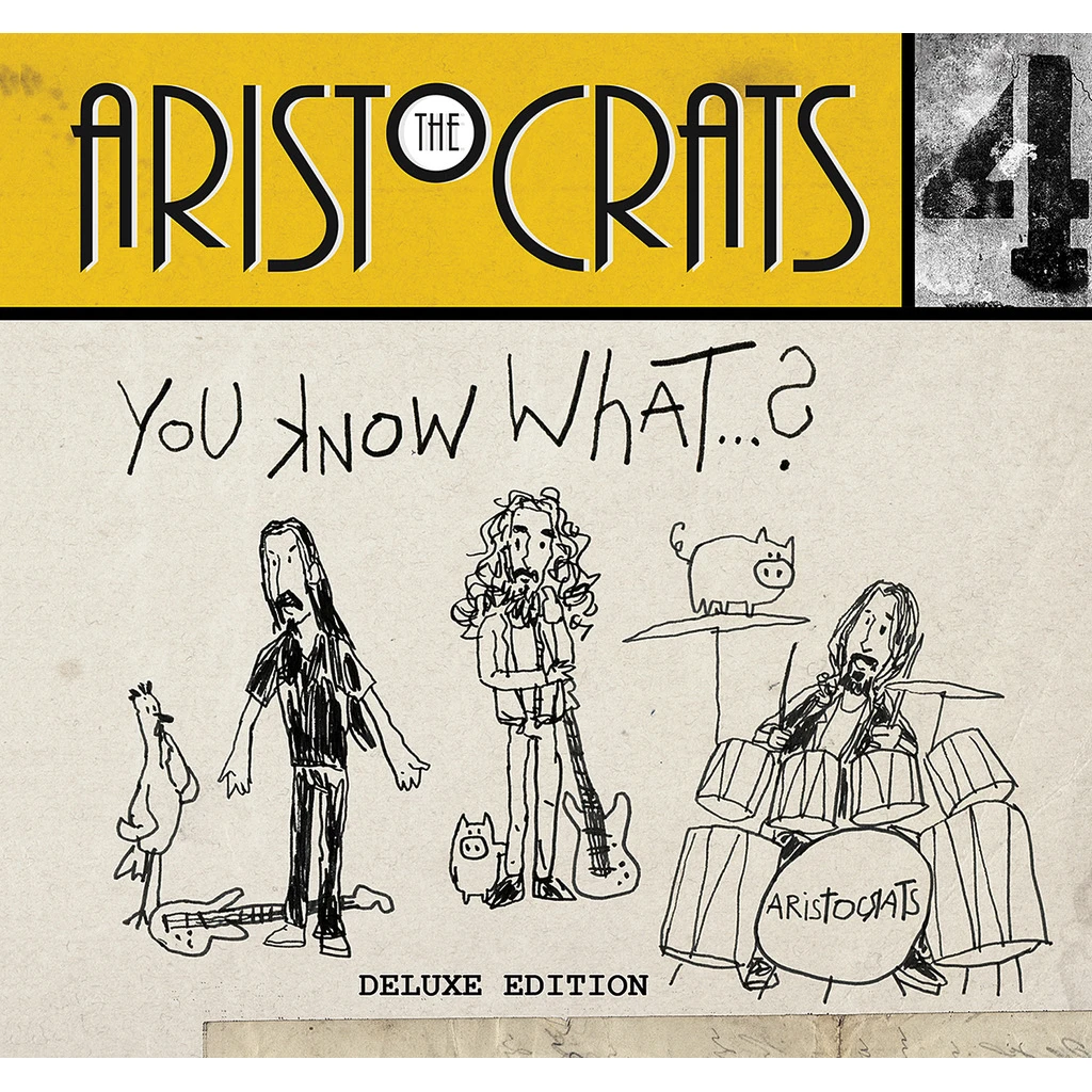 The Aristocrats New Merch You Know What...? Deluxe Edition CD/DVD 2 The Aristocrats New Merch You Know What...? Deluxe Edition CD/DVD