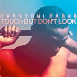 New Merch Deantoni Parks - Touch But Don't Look CD