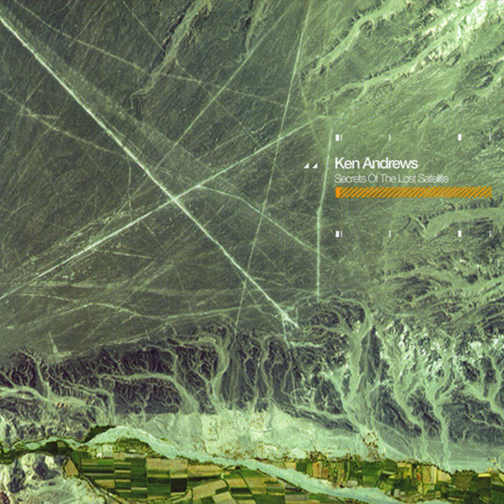 Ken Andrews Secrets Of The Lost Satellite CD 1 Ken Andrews Secrets Of The Lost Satellite CD