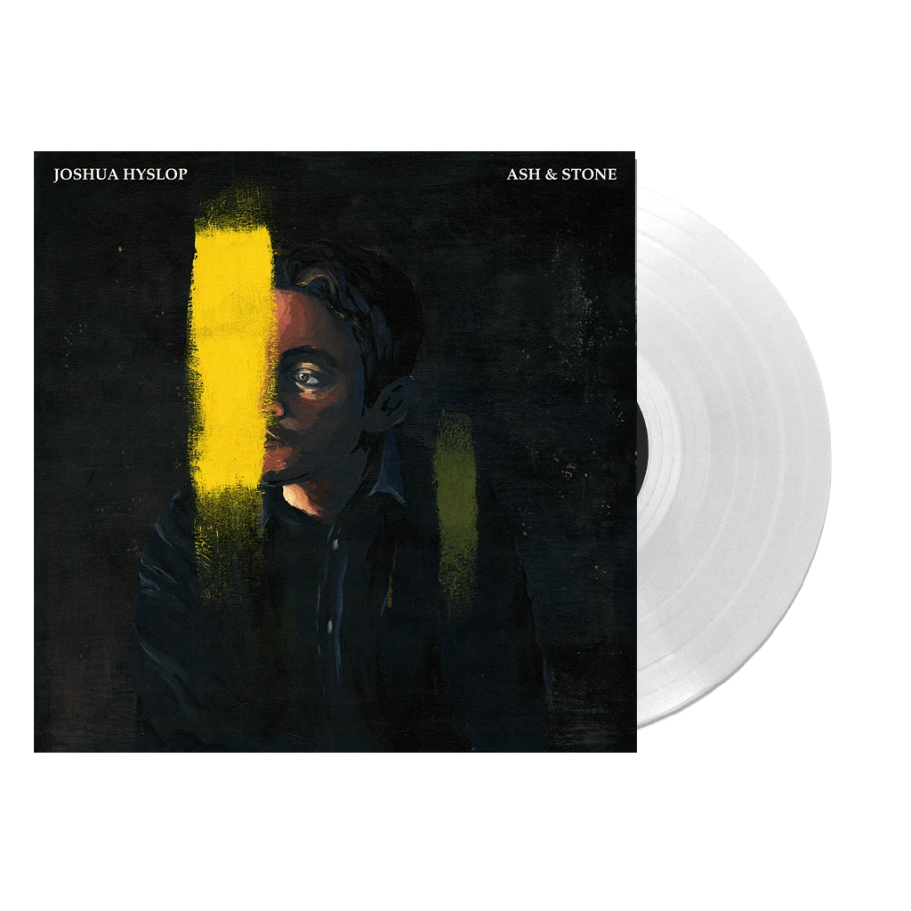 Joshua Hyslop Ash & Stone Clear 12" Vinyl New Merch 1 Joshua Hyslop Ash & Stone Clear 12" Vinyl New Merch